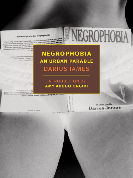 Title details for Negrophobia by Darius James - Available